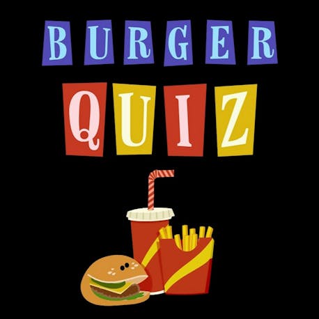 Burger Quiz Team Building : Faites le Plein de Miams !