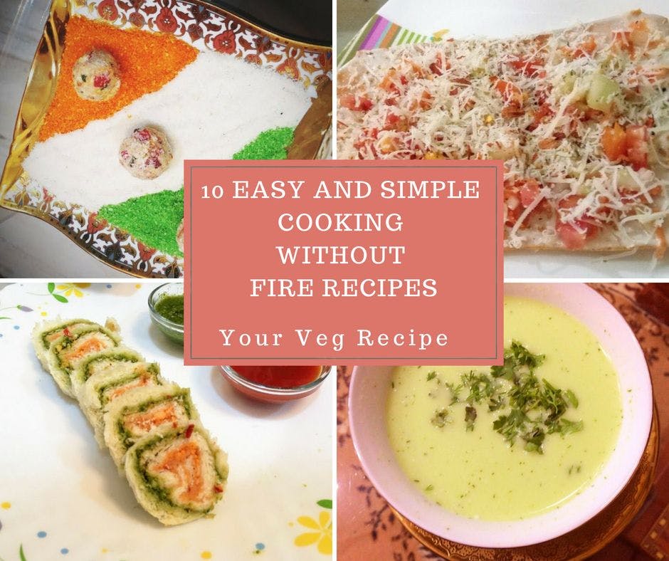 60 Easy Cooking Without Fire Recipes , No Cook Recipes - Raksha's Kitchen
