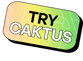 A sticker with "Try Caktus" in the center.
