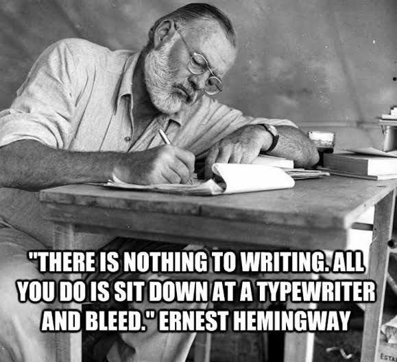 There is nothing to writing, all you do is sit down at a typewriter and bleed.