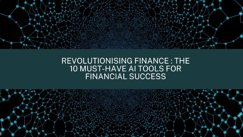 aiTree | Top 10 AI Tools for Finance: Revolutionising Finance