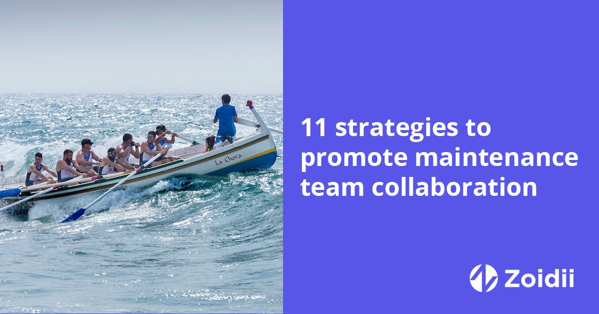 11-strategies-for-promoting-maintenance-team-collaboration