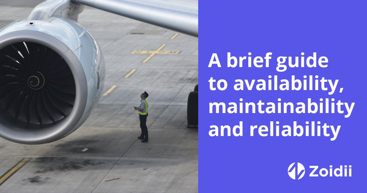 Understanding Availability, Maintainability, & Reliability