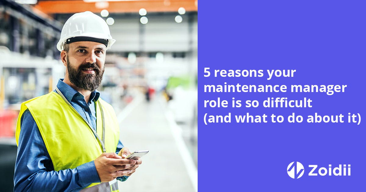 5 maintenance manager challenges (and what to do about it)