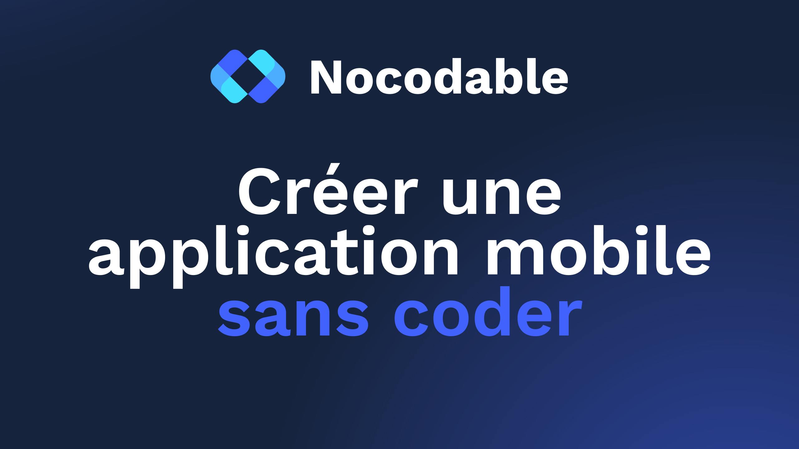 comment créer une application mobile sans coder