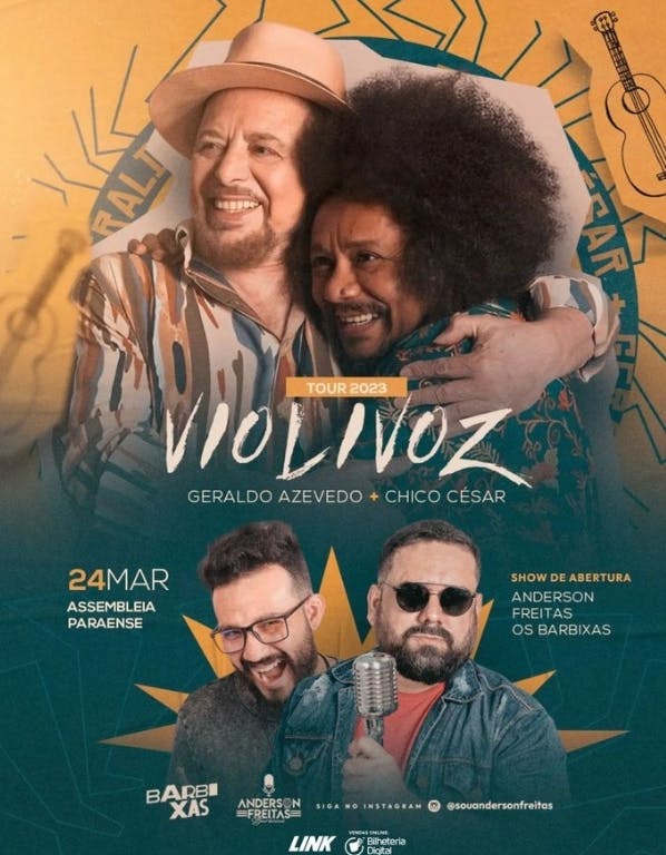 Palco Belém Eventos Chico César E Geraldo Azevedo Apresentam Violivoz Em Belém 2023 0100