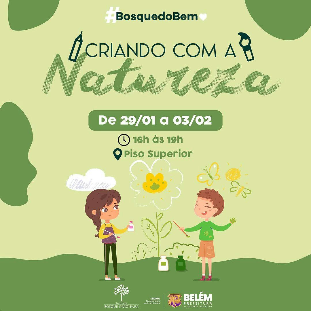 Palco Belém | Eventos | Oficina “Criando com a Natureza”