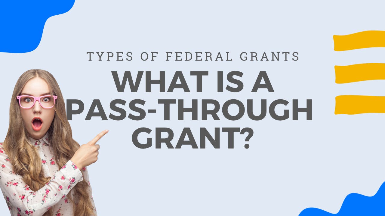 What is a Passthrough Grant?