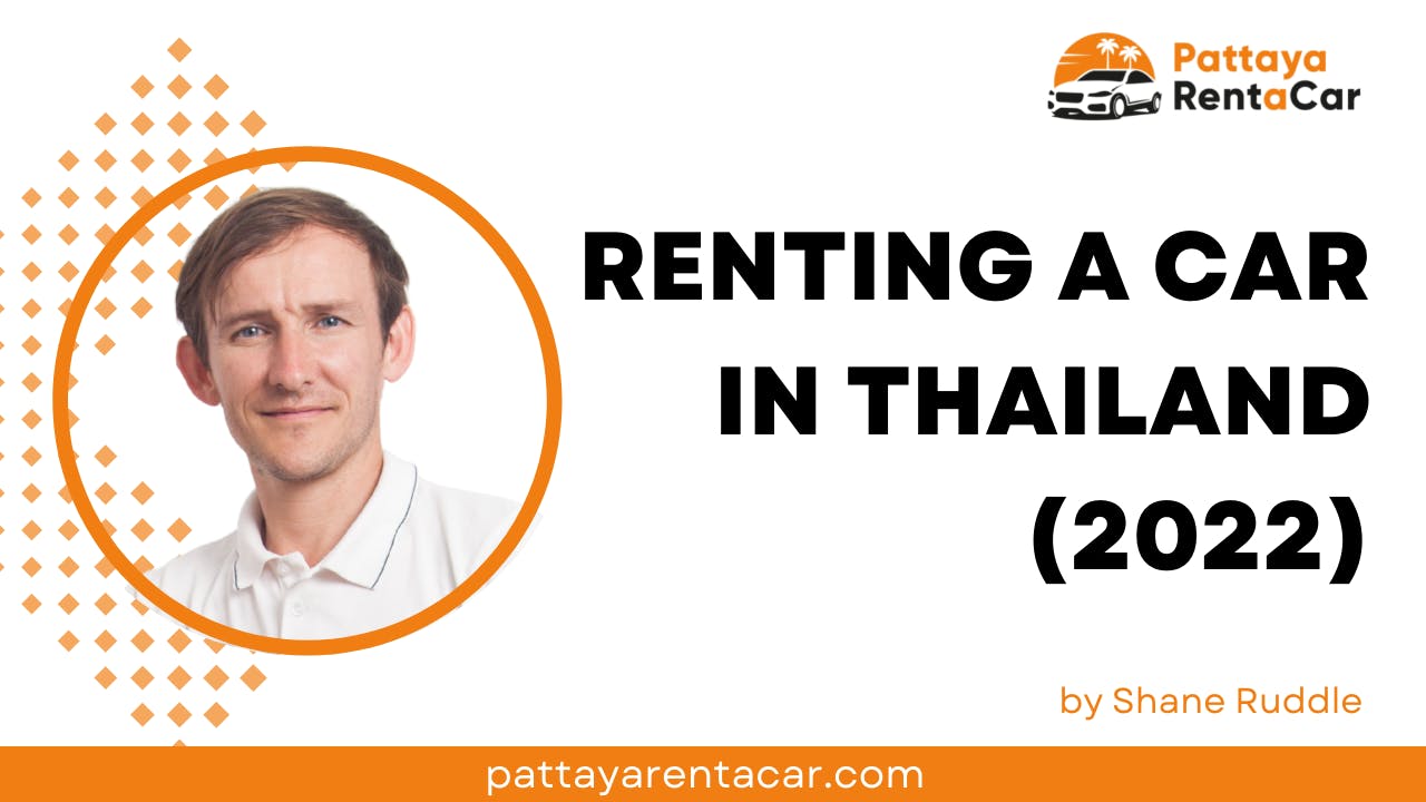 The Complete Guide to Buying a Car in Pattaya (updated 2022)