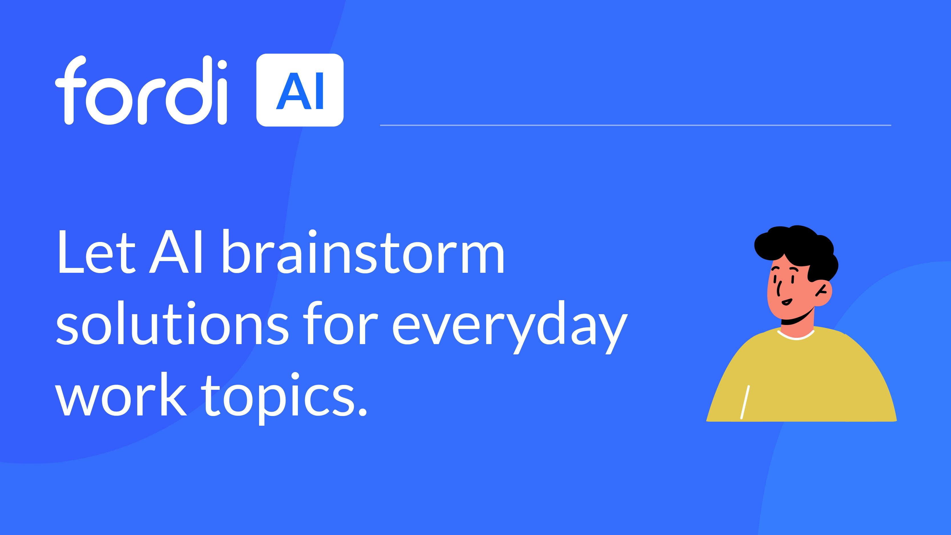 Fordi AI Ideas For Work fordi-ai-ideas-for-work