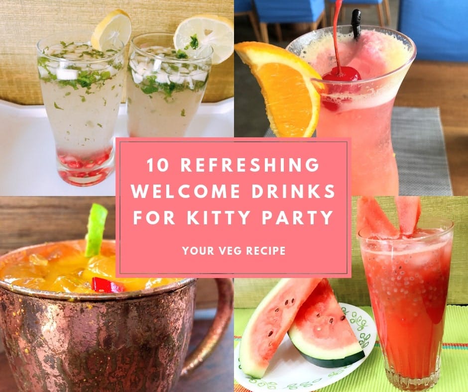 10 Refreshing Drinks for Kitty Party Your Veg Recipe