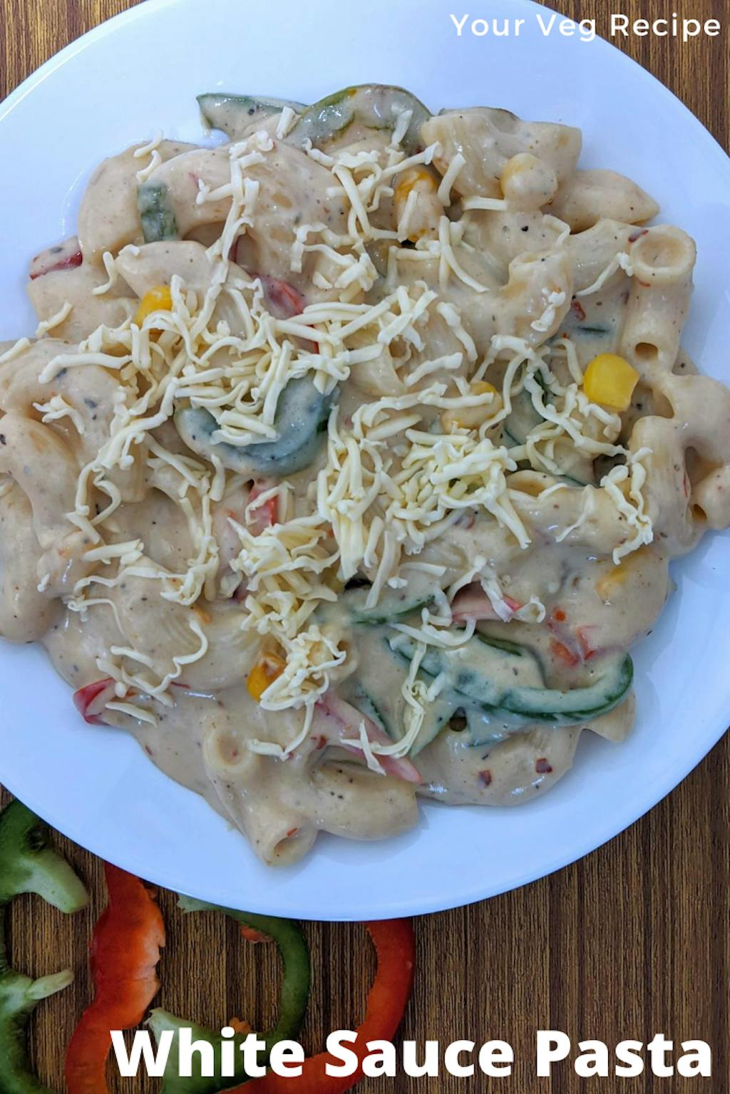 Jain White Sauce Pasta Your Veg Recipe