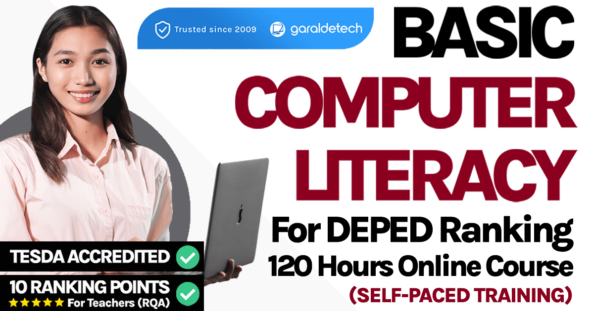 Basic Computer Literacy Online Course - GaraldeTech - Tesda Accredited ...