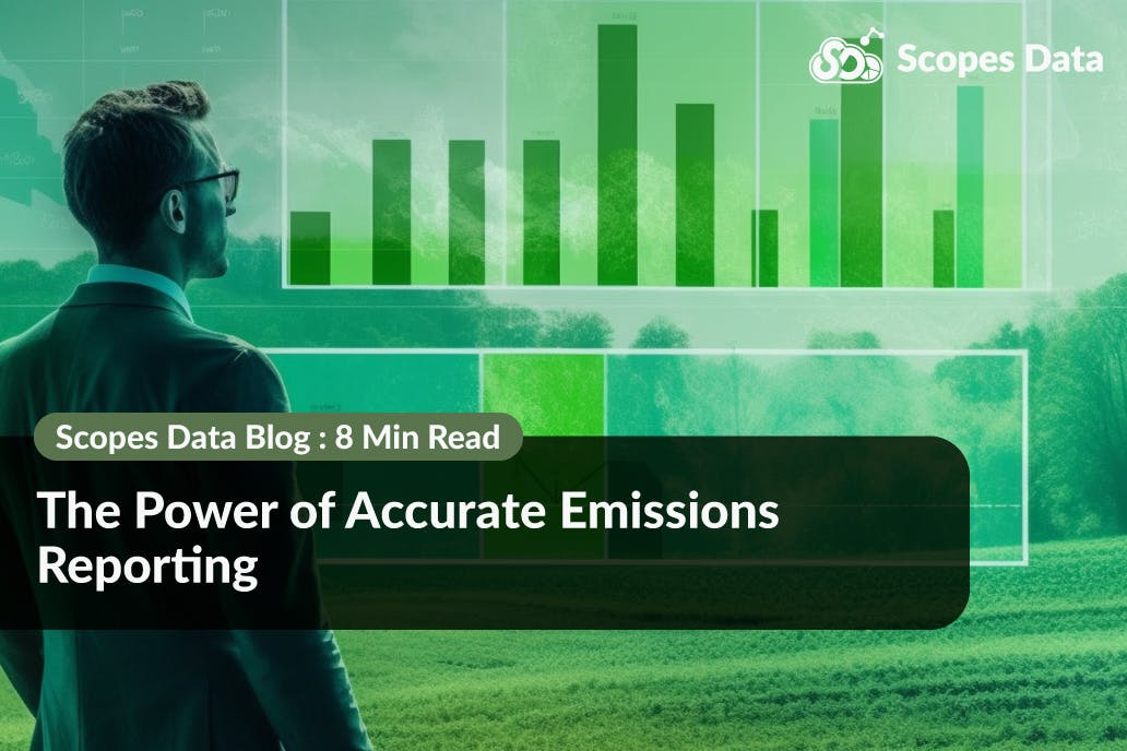 The Power of Accurate Emissions Reporting