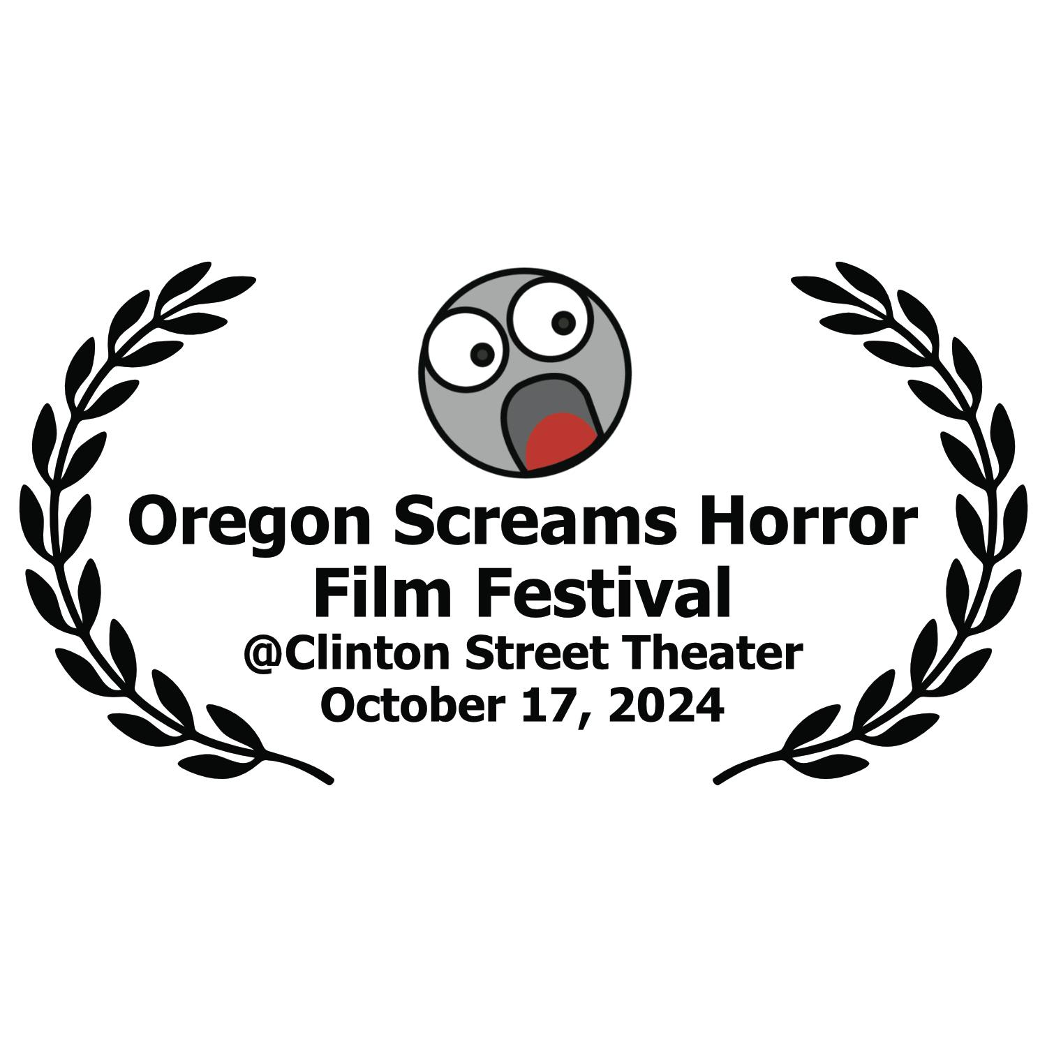 Oregon Screams Horror Film Festival Fall 2024