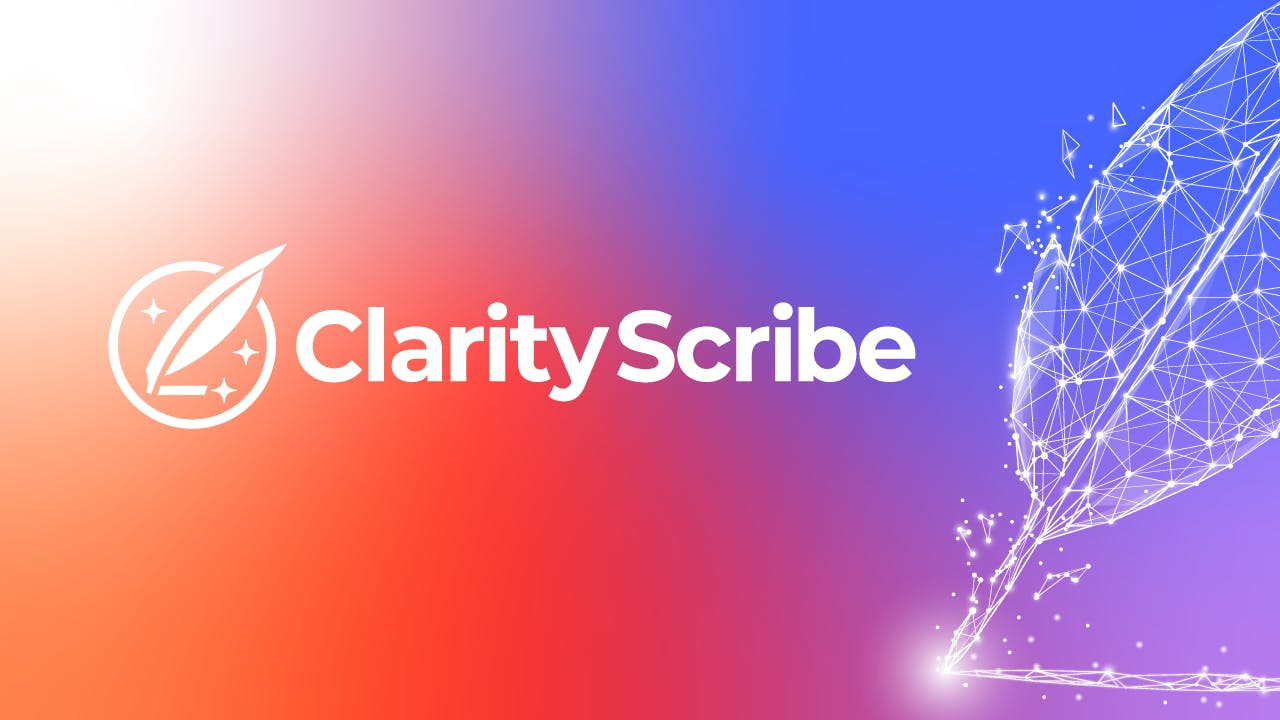 You've Been Invited - ClarityScribe