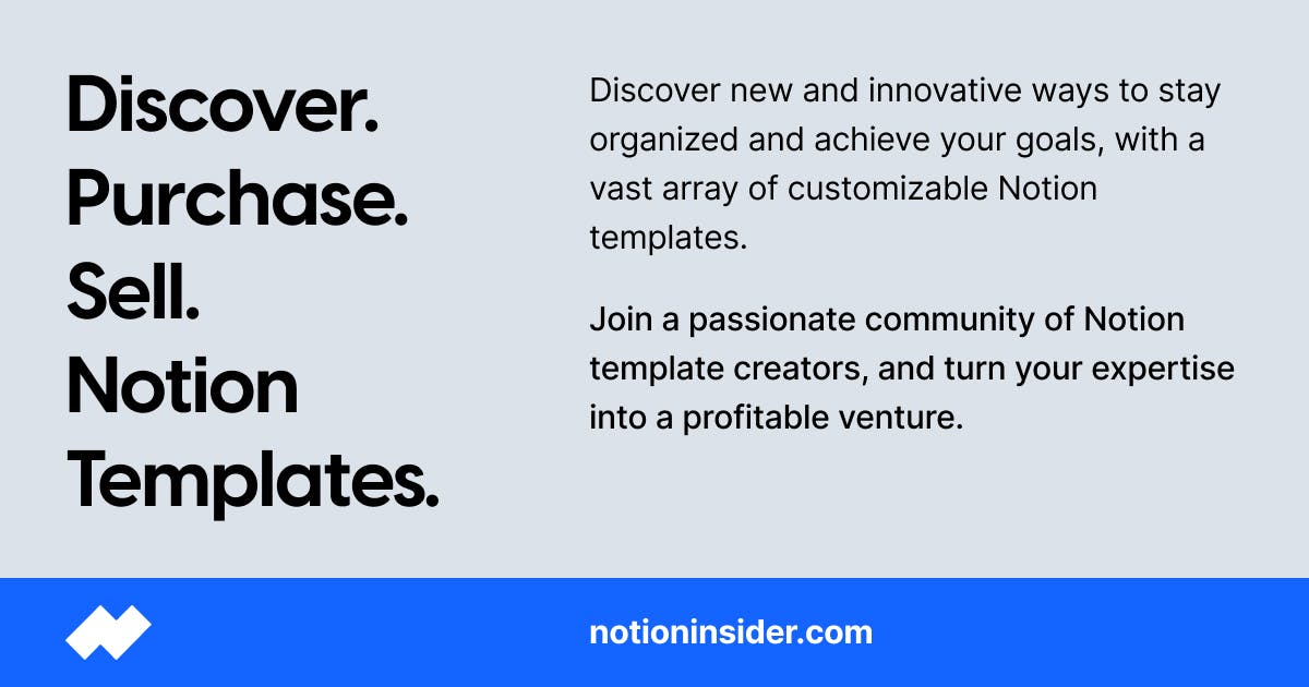Notion Insider: Marketplace for Premium Notion Templates Buy Sell Notion Insider: Marketplace for Premium Notion Templates Buy Sell