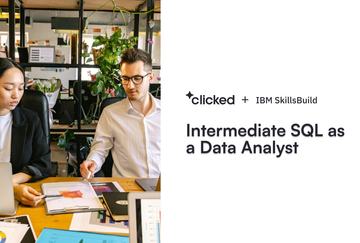 Clicked | Intermediate SQL as a Data Analyst