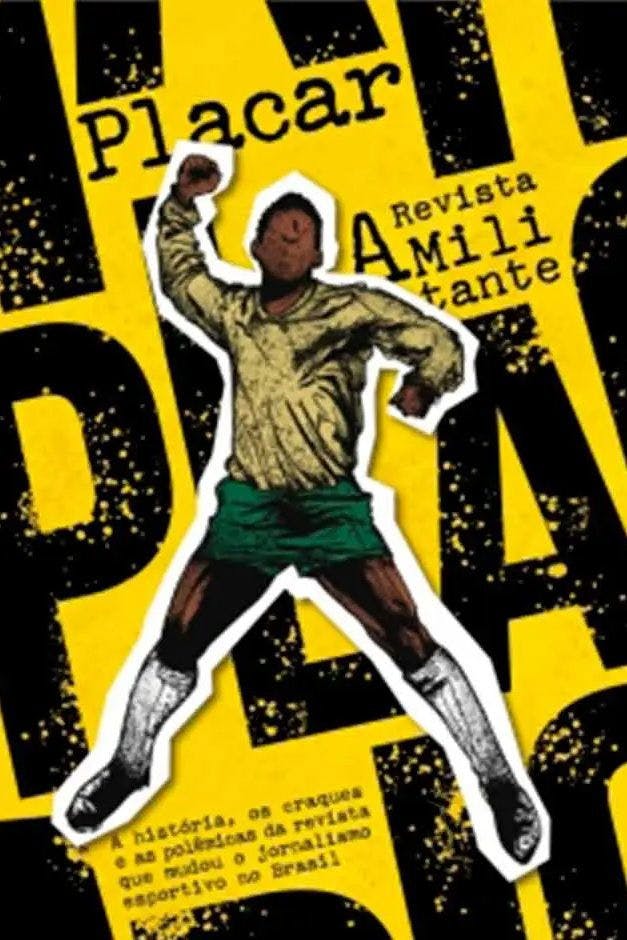 Placar: A Revista Militante backdrop