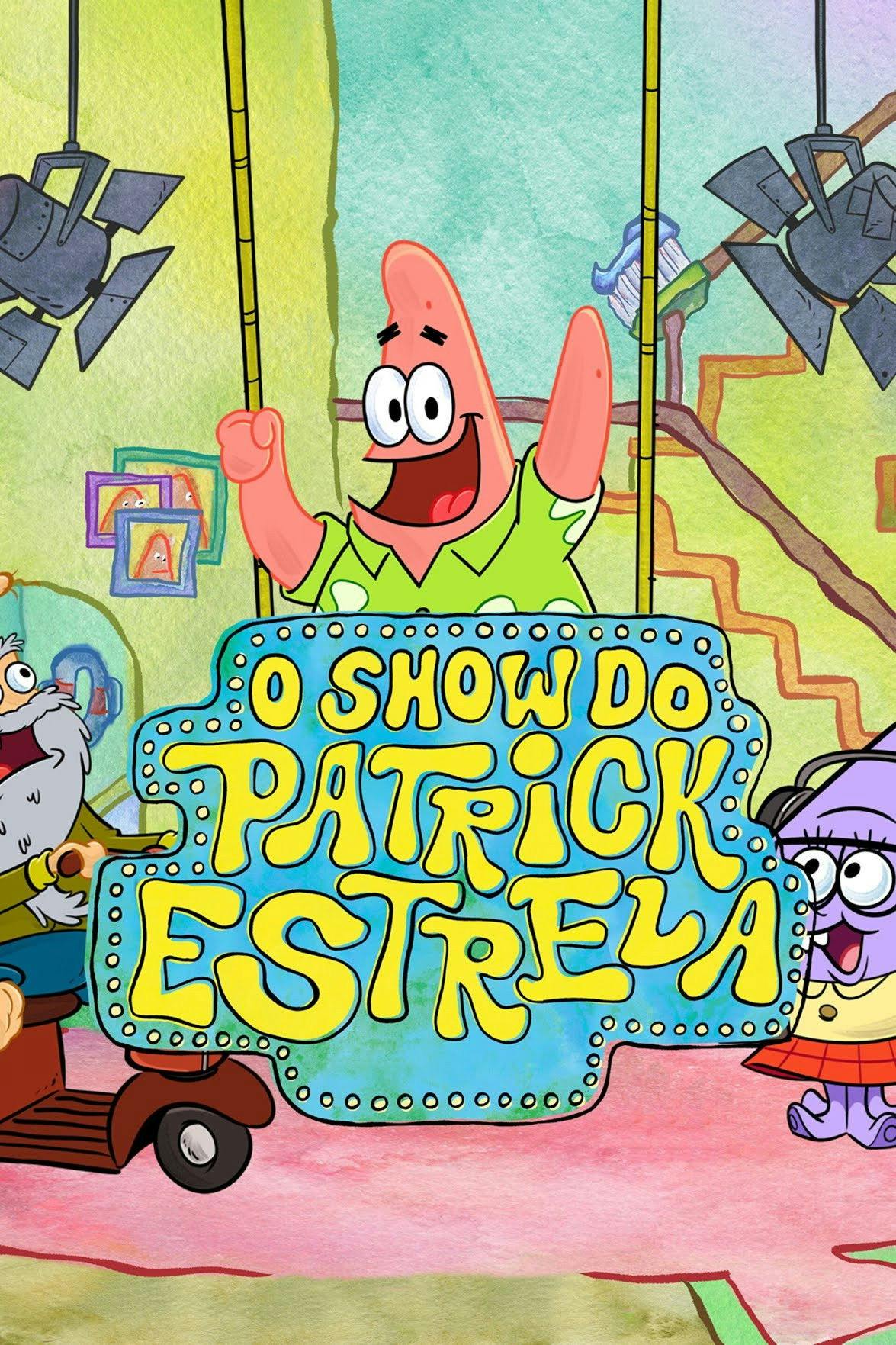 O Show do Patrick Estrela poster