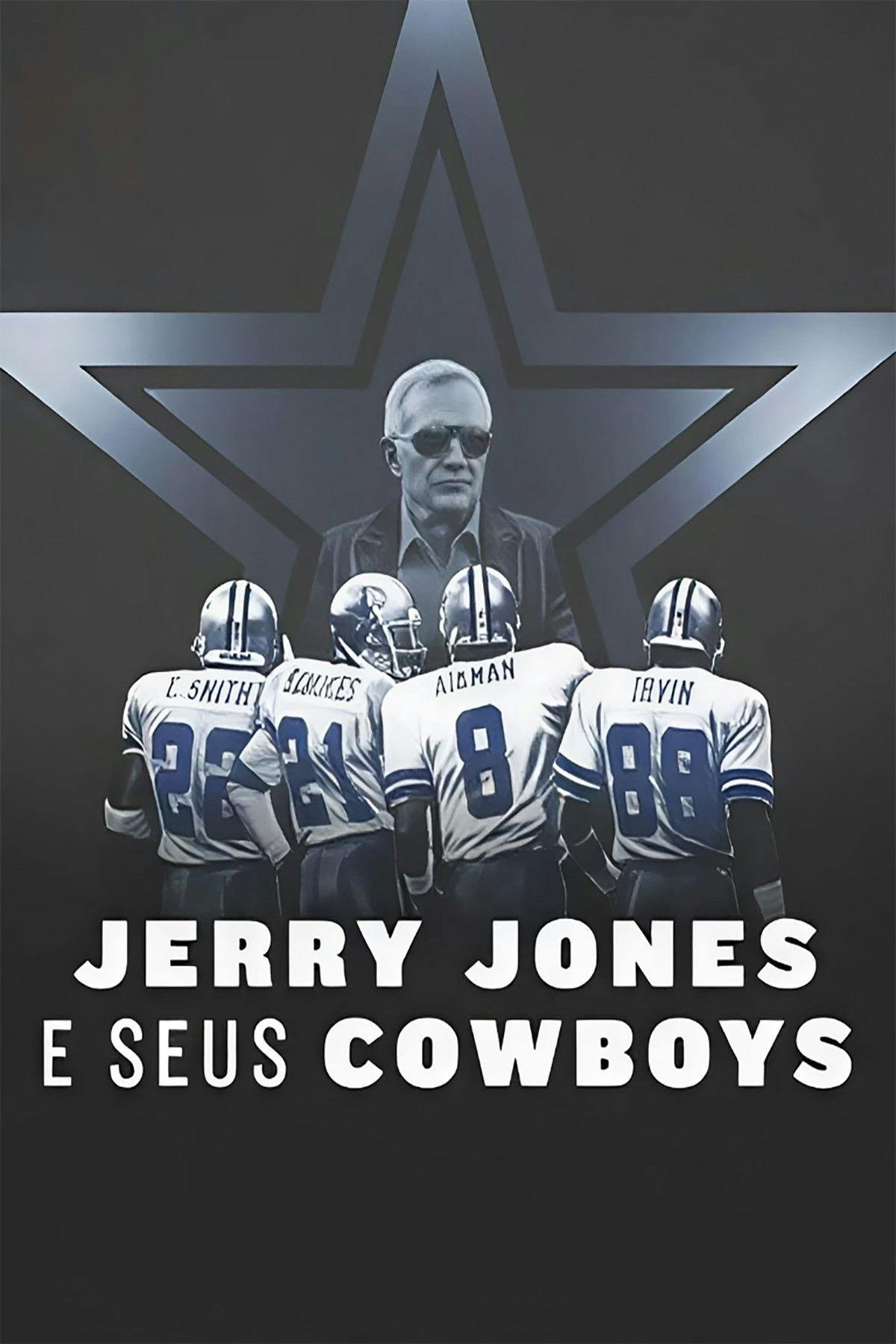 Jerry Jones e seus Cowboys