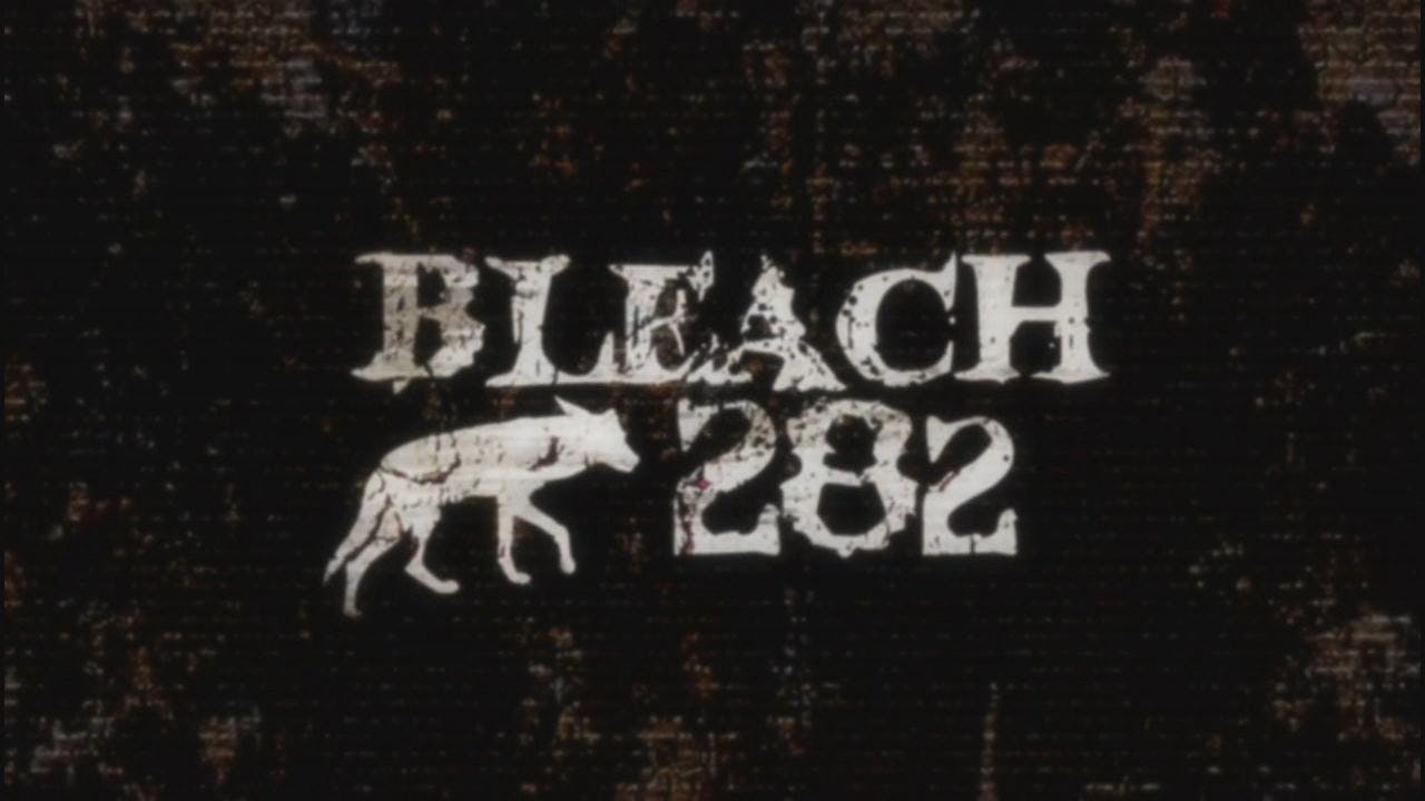 Bleach - episódio 1x282