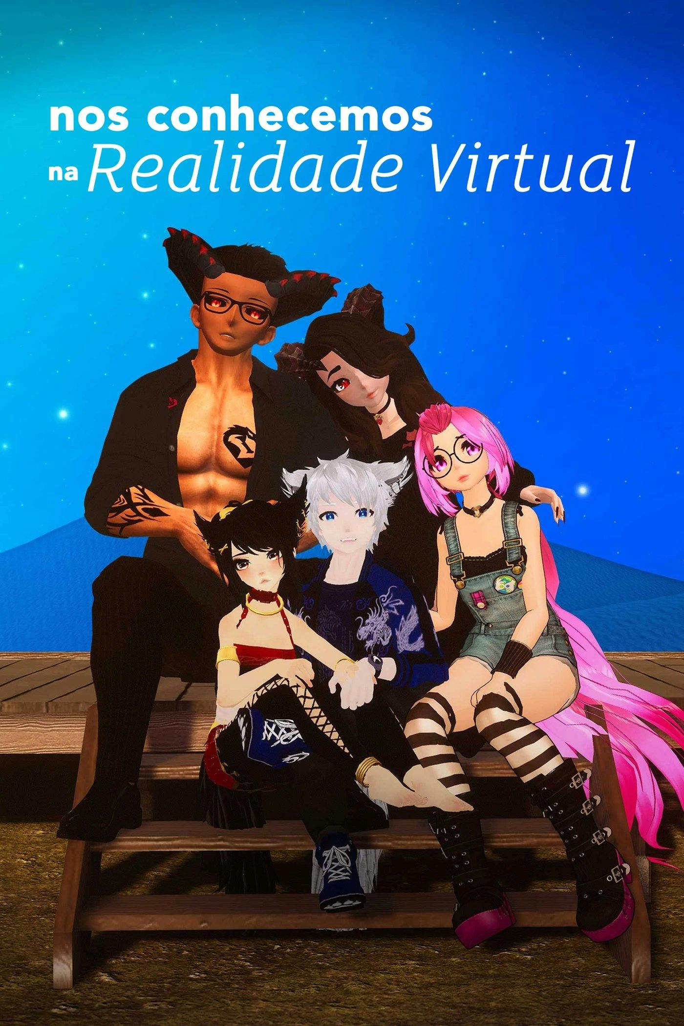Nos Conhecemos na Realidade Virtual