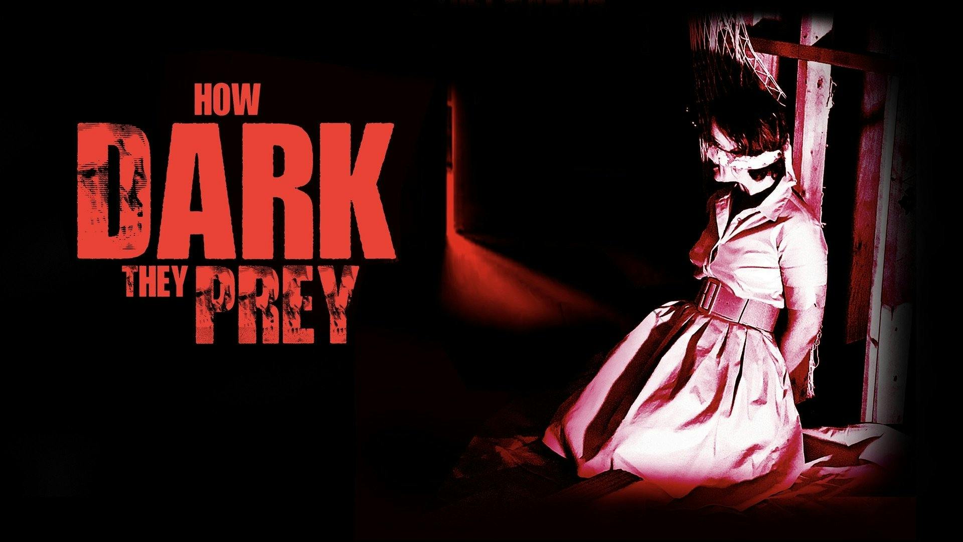 How Dark They Prey backdrop