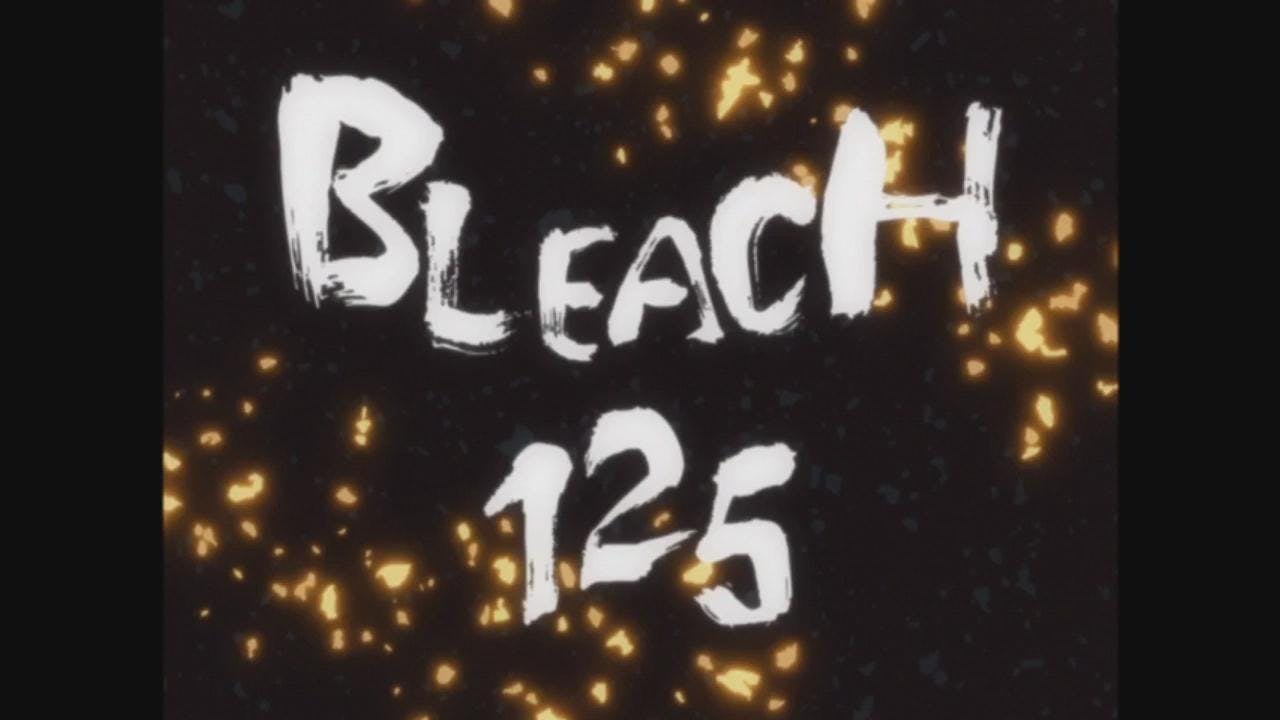 Bleach - episódio 1x125