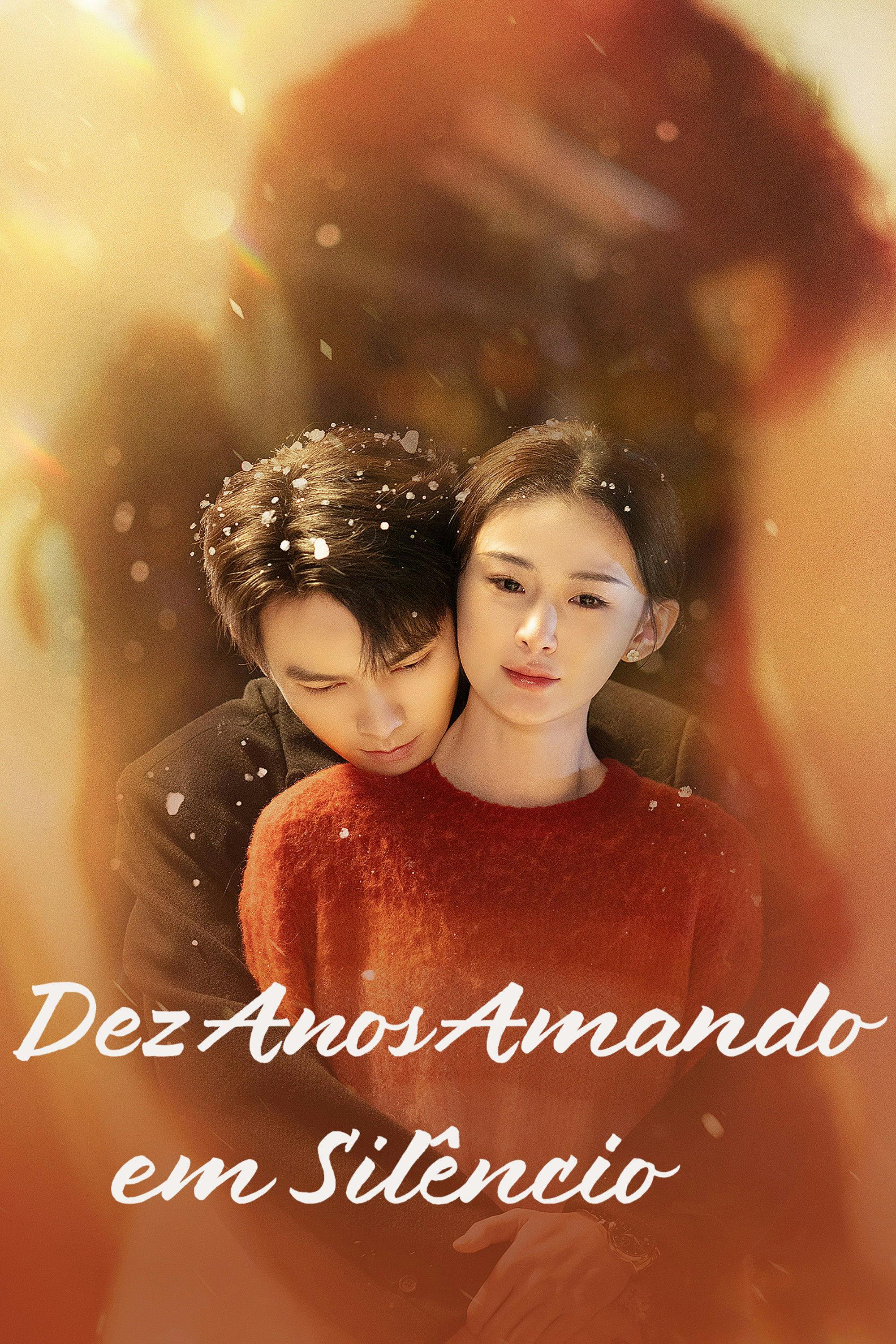 Dez Anos Amando em Silêncio poster