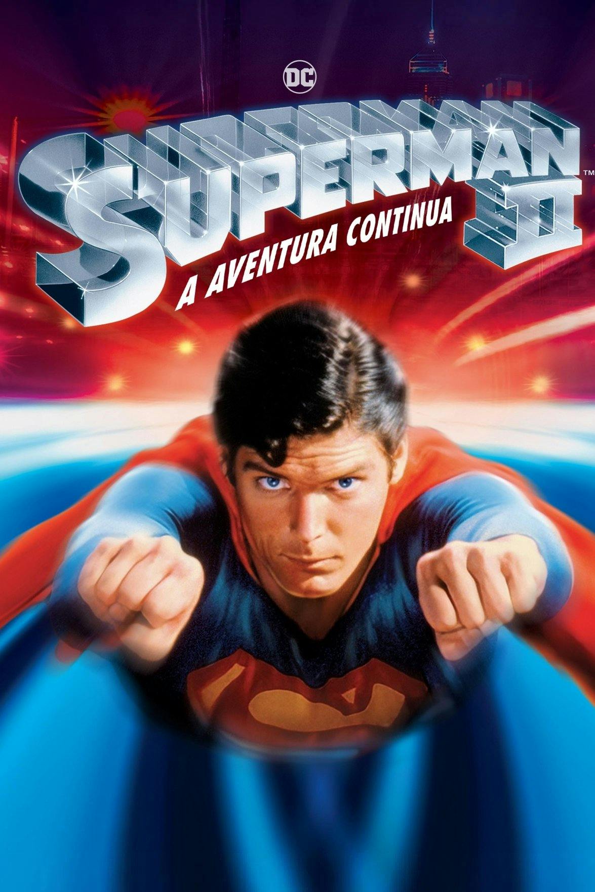 Superman II: A Aventura Continua