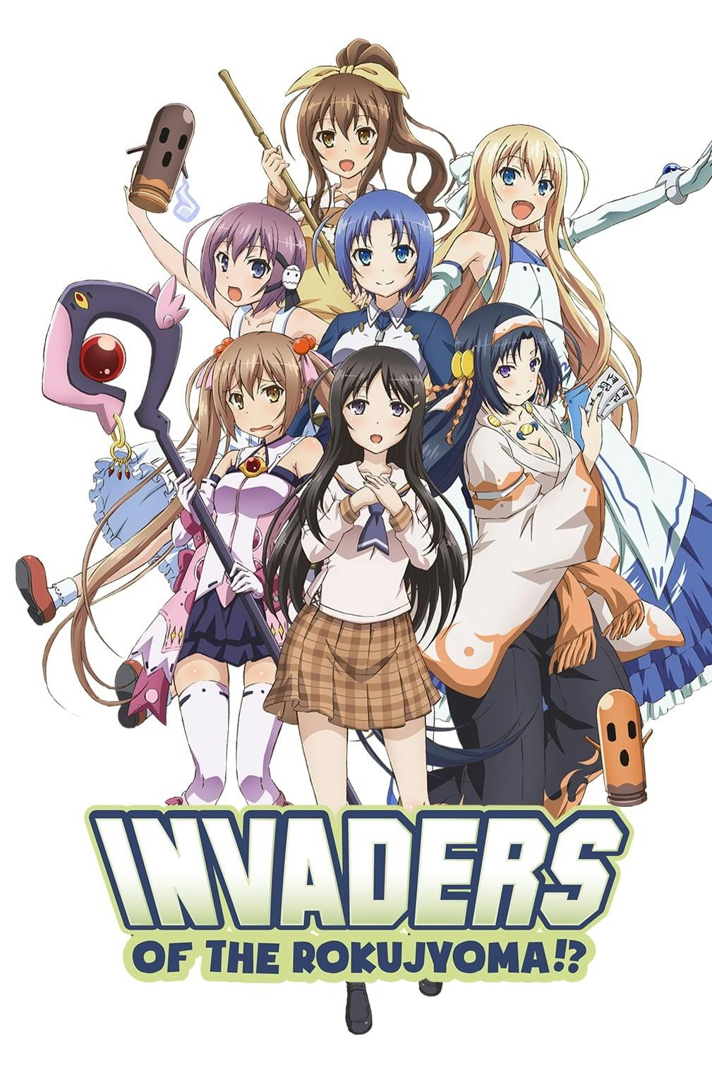 INVADERS of the ROKUJYOMA!?