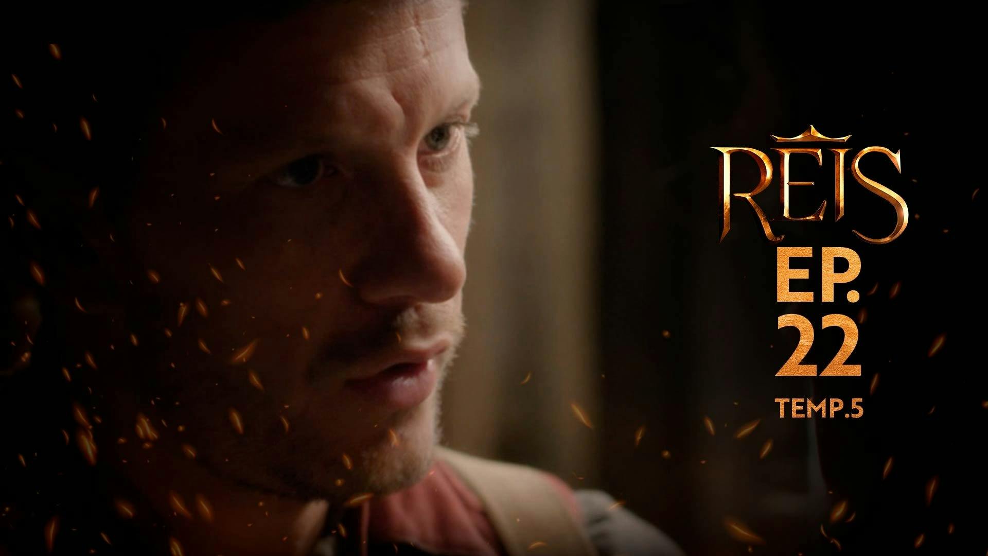 Reis: 5×22