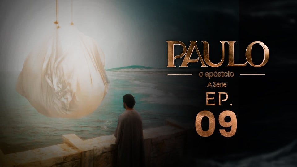 Paulo, o Apóstolo - episódio 1x9