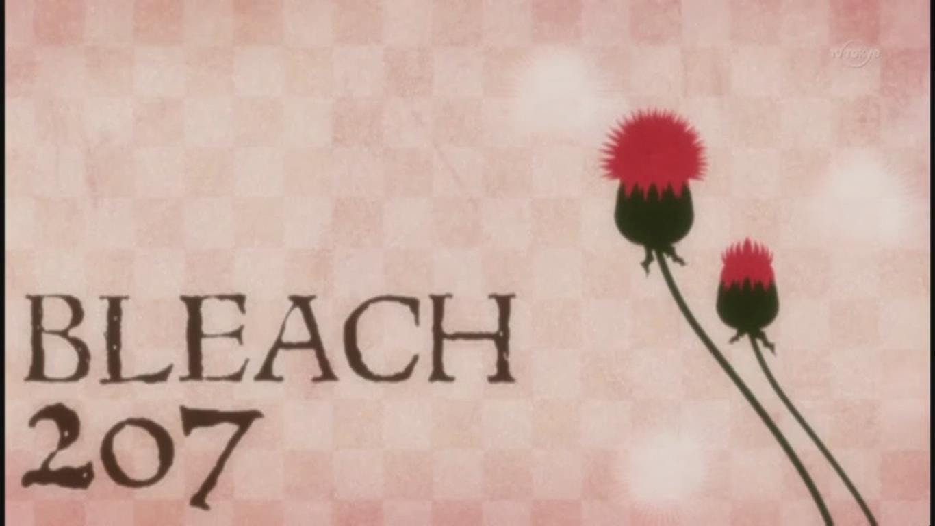 Bleach - episódio 1x207