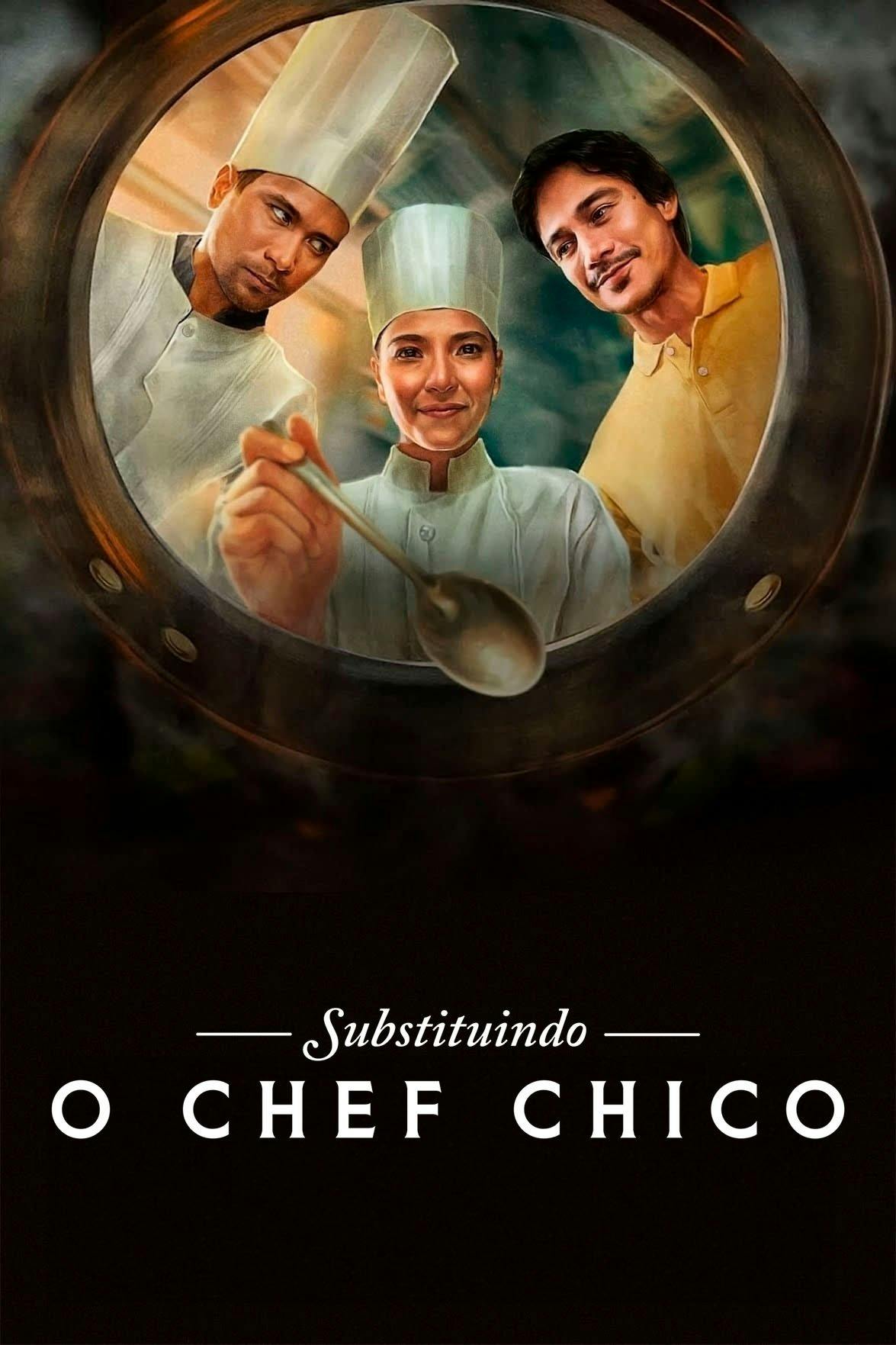 Substituindo o Chef Chico