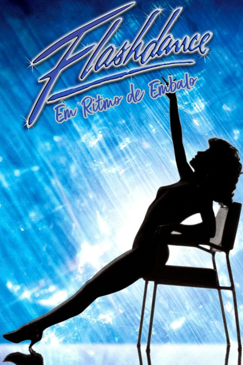 Flashdance: Em Ritmo de Embalo