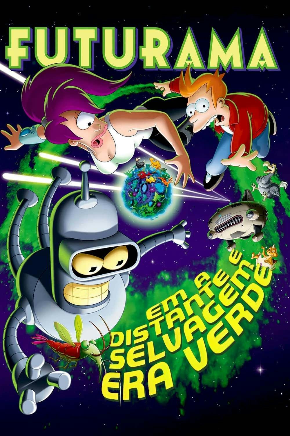 Futurama – Em Distante e Selvagem Era Verde