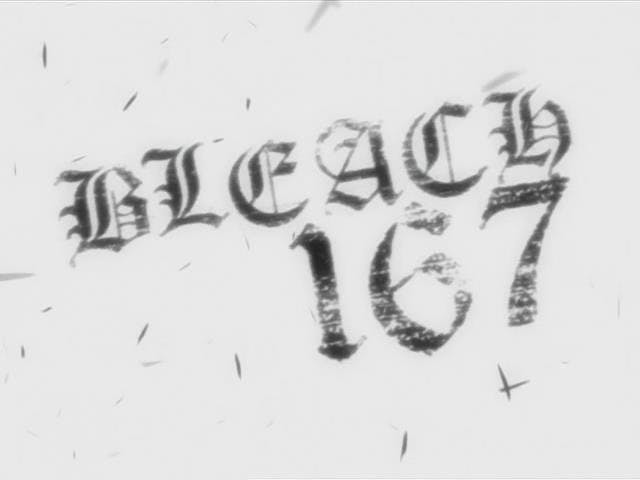 Bleach - episódio 1x167