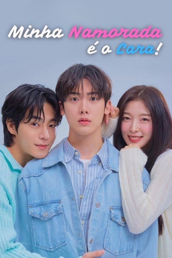 Minha Namorada é o Cara!