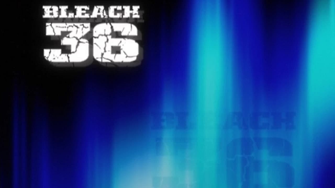 Bleach - episódio 1x36