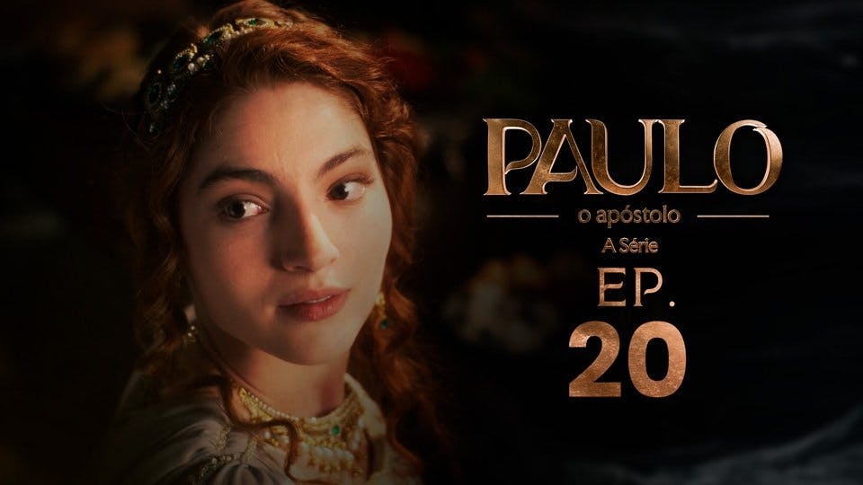 Paulo, o Apóstolo - episódio 1x20