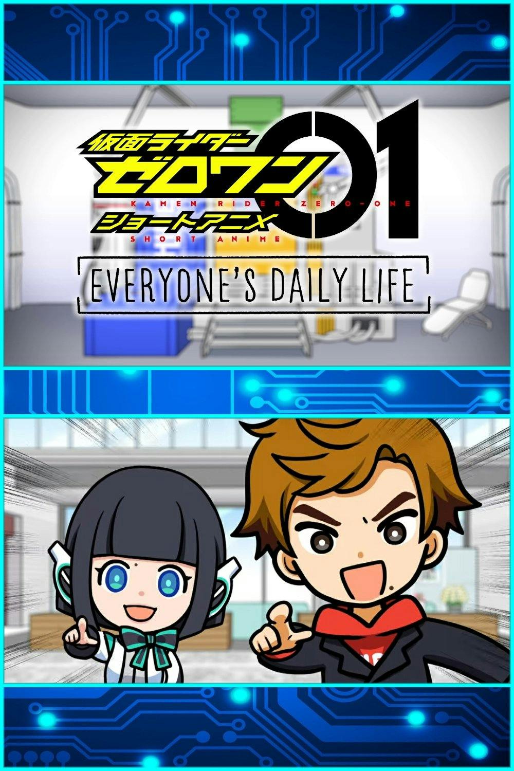 Kamen Rider Zero-One Short Anime: Everyone’s Daily Life