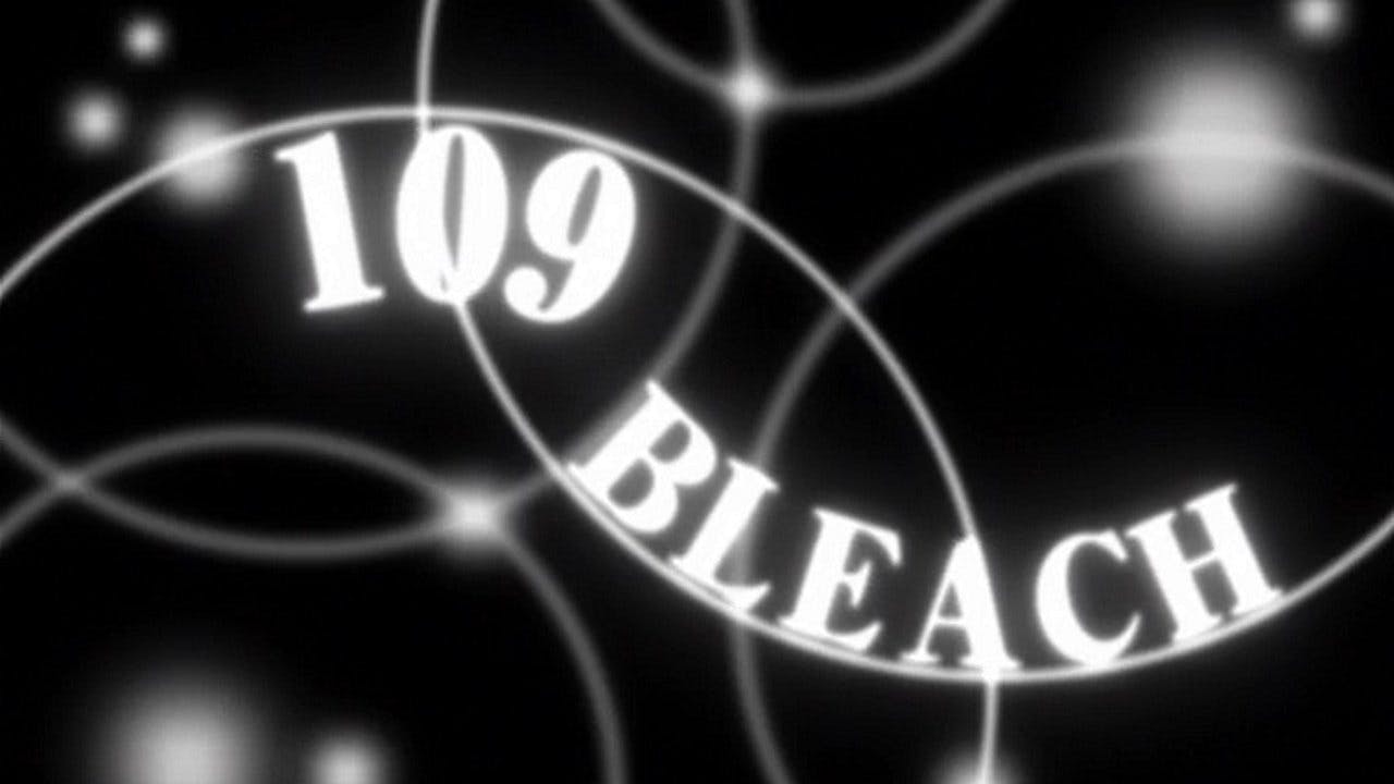 Bleach - episódio 1x109