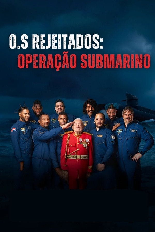 O.S Rejeitados: Operação Submarino
