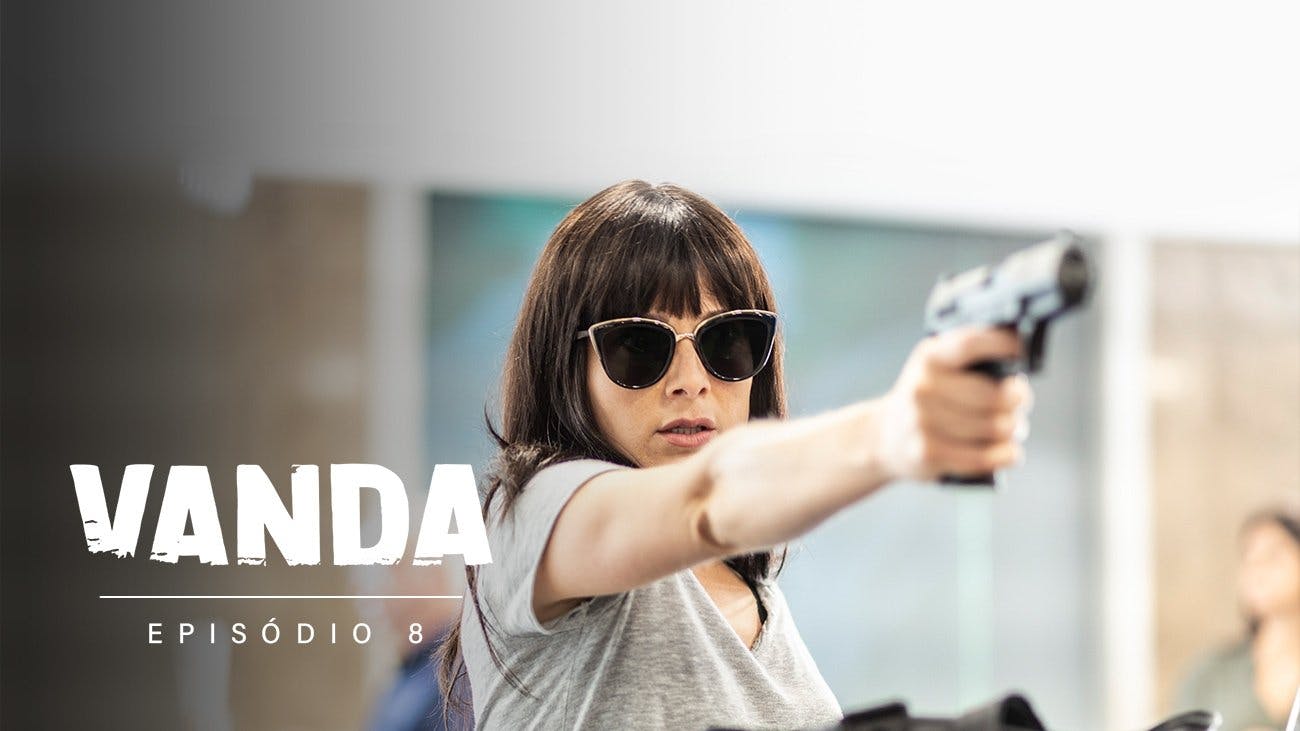 Vanda - episódio 1x8