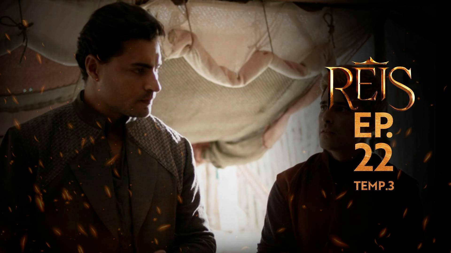 Reis: 3×22