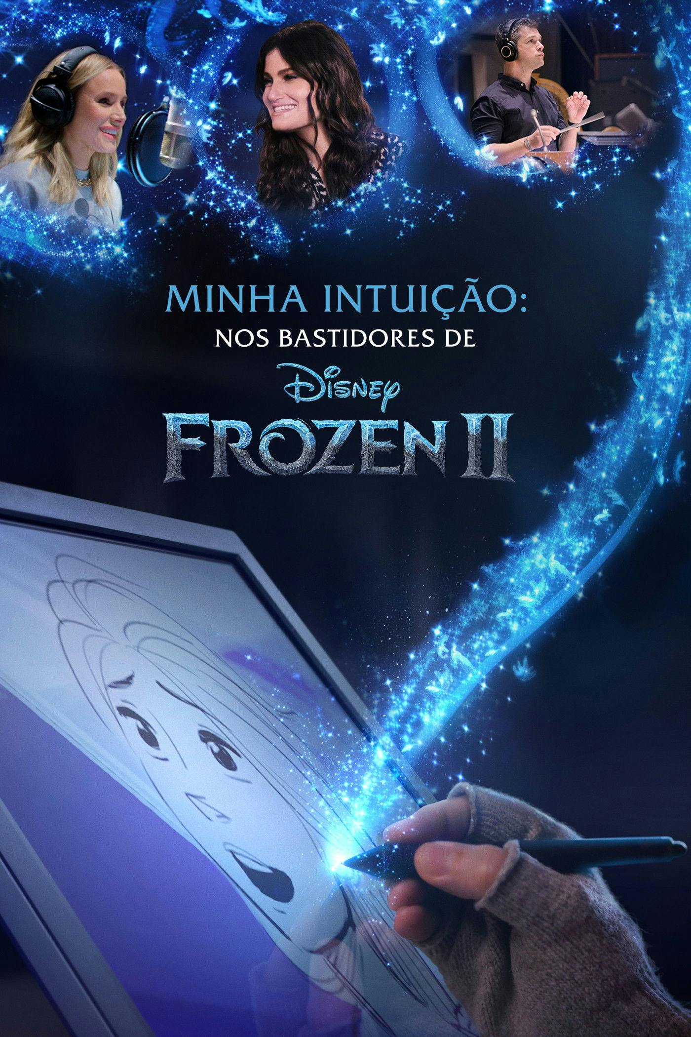 Minha Intuição: Nos Bastidores de Frozen 2