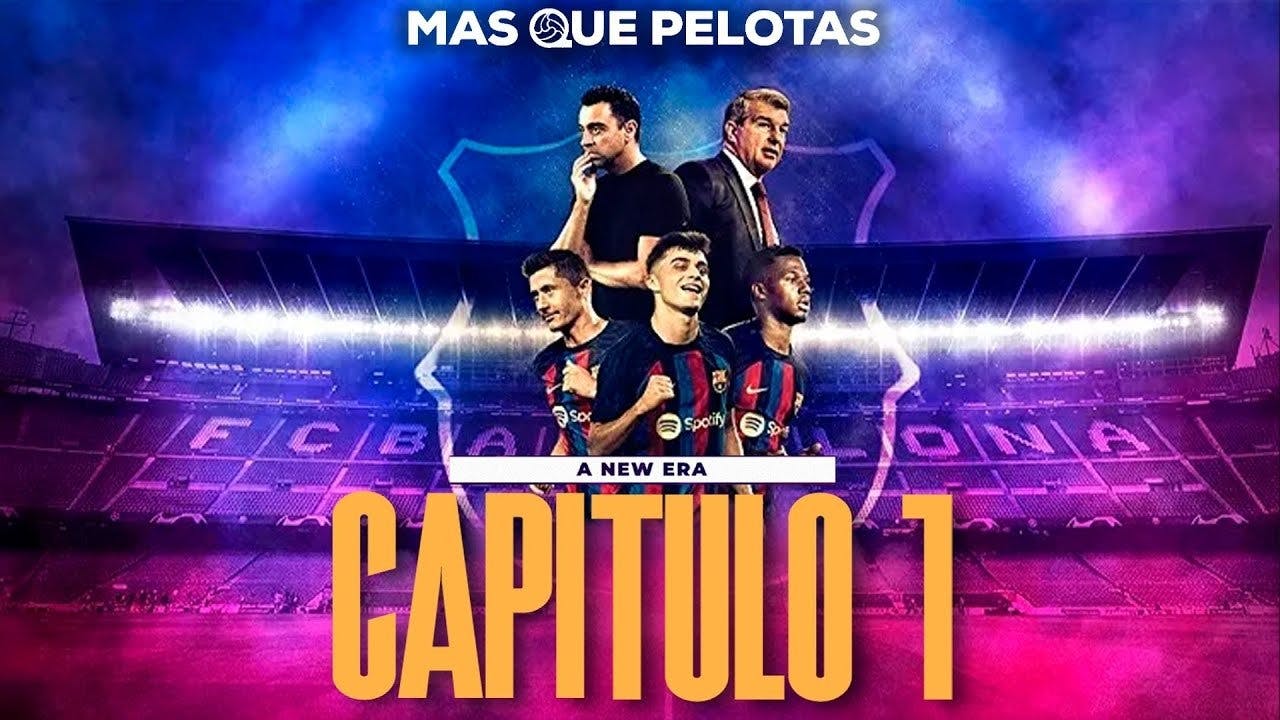 FC Barcelona: Uma Nova Era - episódio 1x1