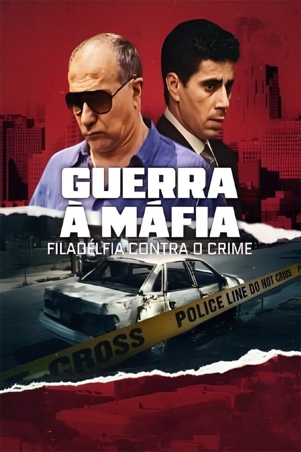 Guerra à Máfia: Filadélfia Contra o Crime poster